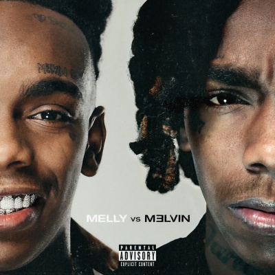 Melly vs. Melvin (Explicit)