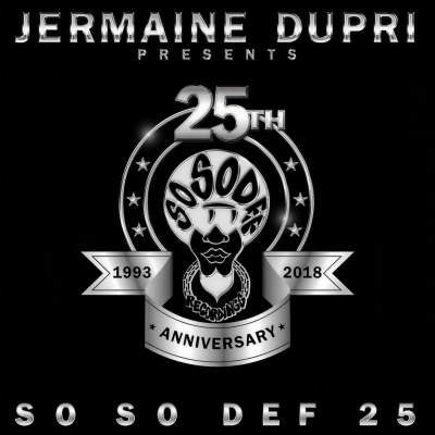 Jermaine Dupri Presents... So So Def 25 (Explicit)