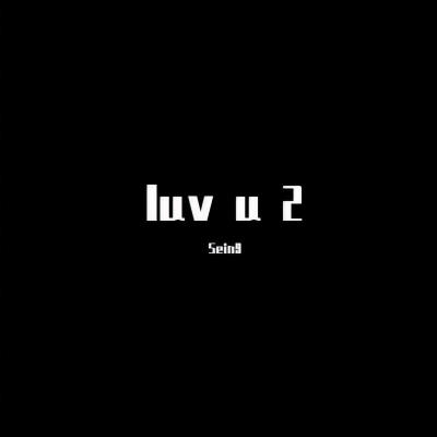 luv u 2 (Remix)