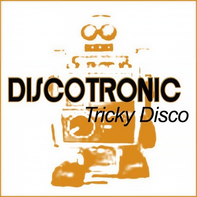 Tricky Disco (Single Edit)