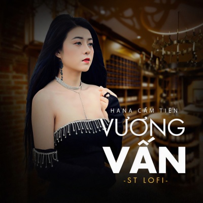 Vương Vấn (Lofi)