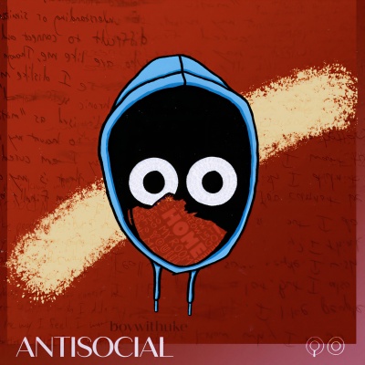 Antisocial (Explicit)