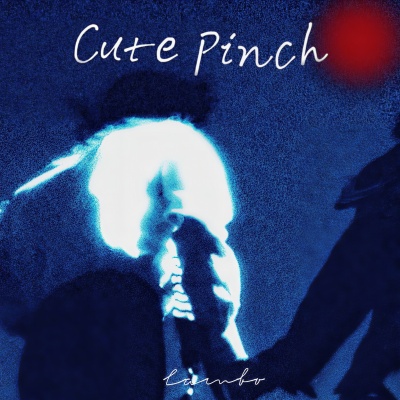 Cute Pinch (Radio Edit)