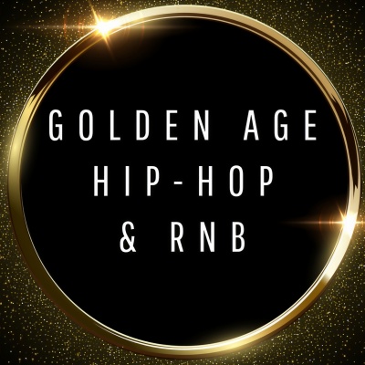 Golden Age Hip-Hop & RnB (Explicit)