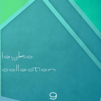 Leyko Collection, Vol 9