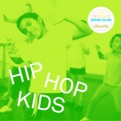 Tristyn’s Book Club: Hip Hop Kids