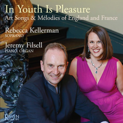 In Youth Is Pleasure: Art Songs & Mélodies of England and France (Explicit)