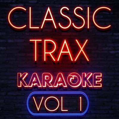 Classic Trax Karaoke #1