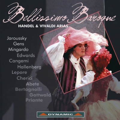 HANDEL, G.F. / VIVALDI, A.: Opera Arias (Bellissimo Baroque) [Gens, Jaroussky, Hallenberg, Mingardo]