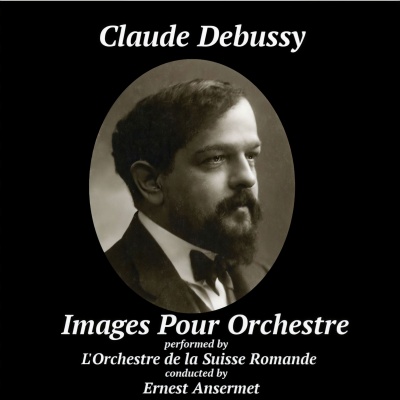 Claude Debussy: Images pour orchestre