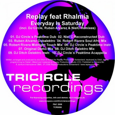 Everyday Is Saturday (incl. DJ Circle Rmx)