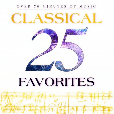 25 Classical Favorites