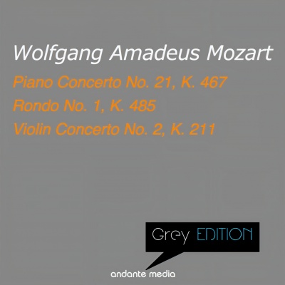 Grey Edition - Mozart: Piano Concerto No. 21, K. 467 & Violin Concerto No. 2, K. 211