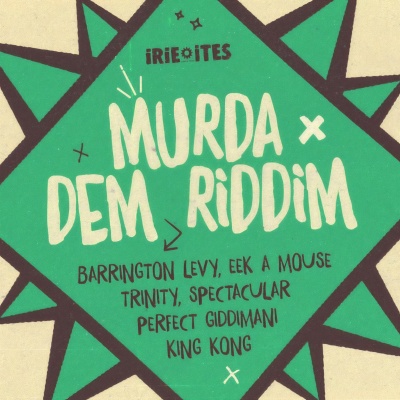 Murda Dem Riddim