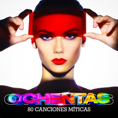 OCHENTAS (80 Canciones Míticas)