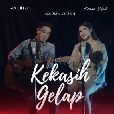 Kekasih Gelap (Acoustic)