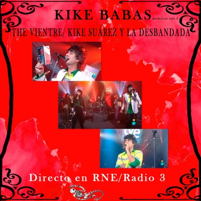 Directo En Rne / Radio 3 (Archivos, Vol. 5) (En Directo) [Explicit]