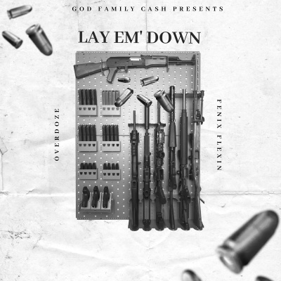 Lay Em' Down (Explicit)