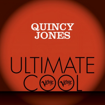 Quincy Jones: Verve Ultimate Cool