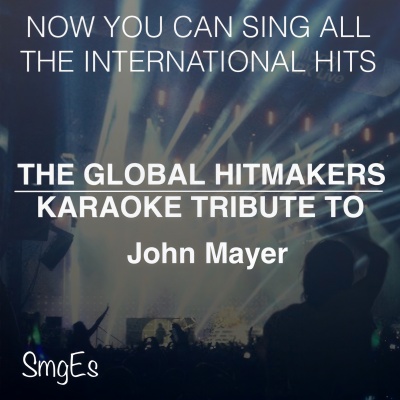 The Global HitMakers: John Mayer