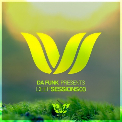 Da Funk Pres. Deep Sessions 03