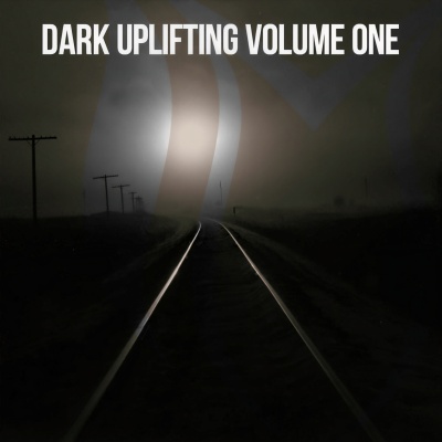 Dark Uplifting, Vol. 1