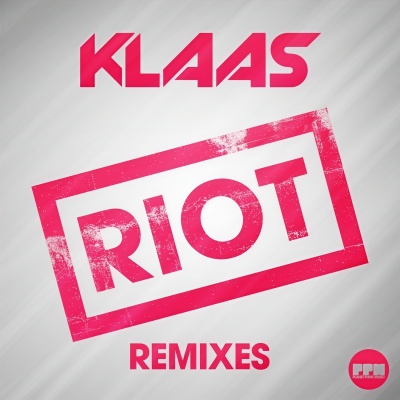 Riot (Remixes)