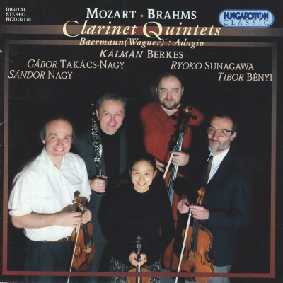 Baermann / Brahms / Mozart: Clarinet Quintets