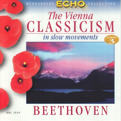 Viennese Classicism In Slow Movements, Vol. 3: Beethoven