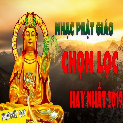 Tuyển Tập Nhạc Phật Giáo Chọn Lọc A Di Đà Phật