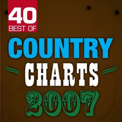 40 Best of Country Charts 2007