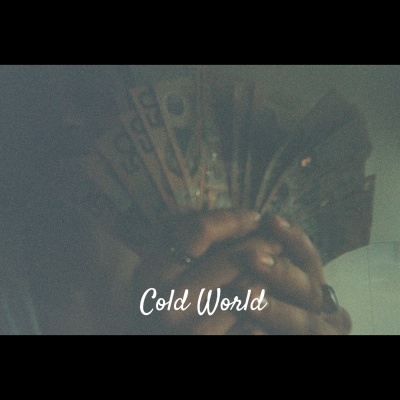 Cold World (Explicit)