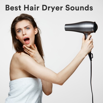 Best Hair Dryer Sounds