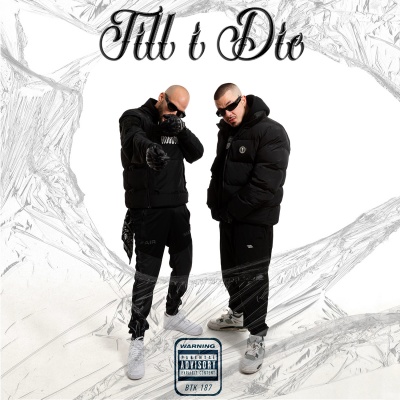 TILL I DIE (Explicit)