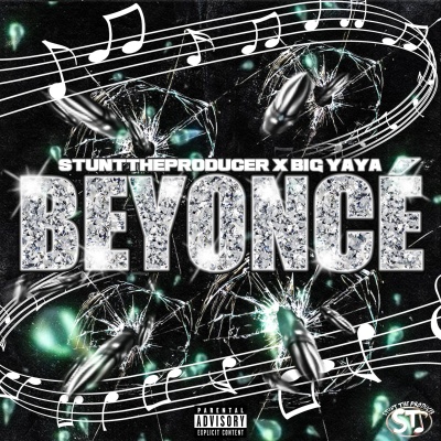 B-E-yonce (feat. Big Yaya) [Explicit]