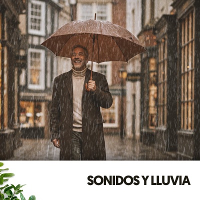 Sonidos y Lluvia: Melodías acuosas