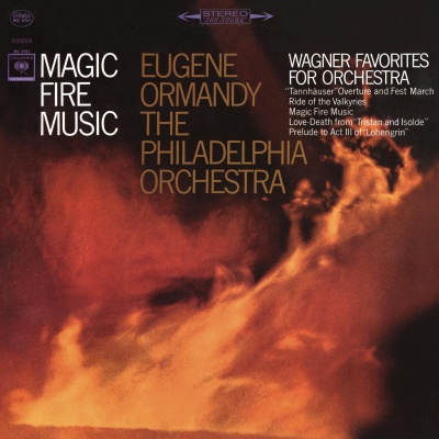 Magic Fire Music: Wagners Favorites for Orchestra