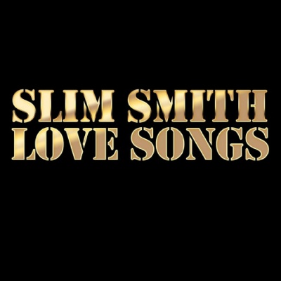 slim smith - Blinded by Love