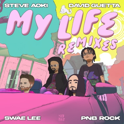 My Life Remixes (Explicit)