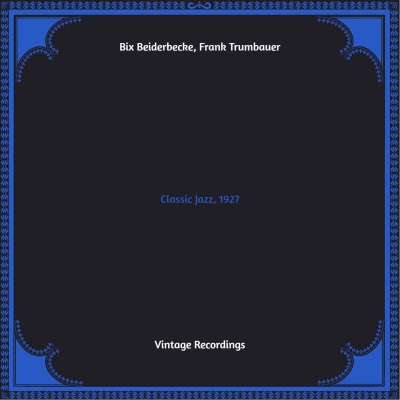 bix beiderbecke - In A Mist