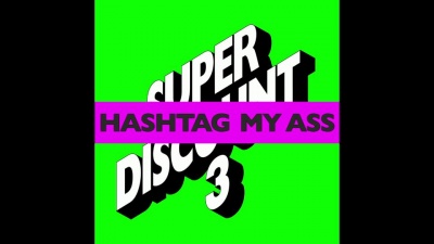 Etienne De Crecy - Hashtag My A**