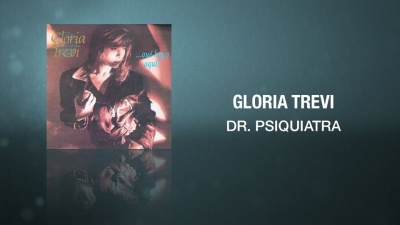 Gloria Trevi - Dr. Psiquiatra (Cover Audio)
