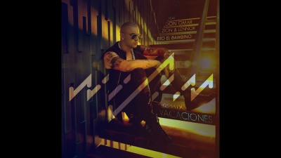 Wisin、Don Omar、Zion & Lennox、Tito El Bambino - Vacaciones () () () ()