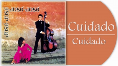 José José - Cuidado
