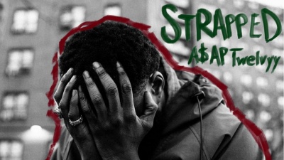 A$AP Twelvyy - Strapped (Audio) (Audio) (Audio)