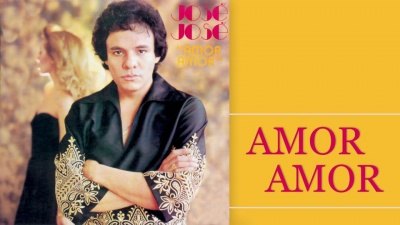 José José - Amor, Amor