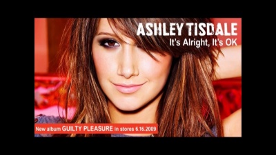 Ashley Tisdale - It's Alright,It's OK