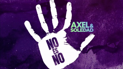 Axel、Soledad - No Es No