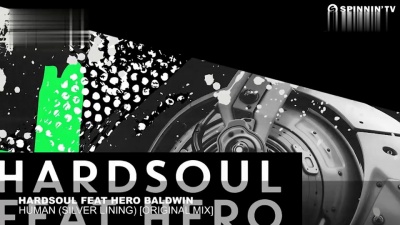 hardsoul、Hero Baldwin - Human (Silver Lining) [Original Mix]