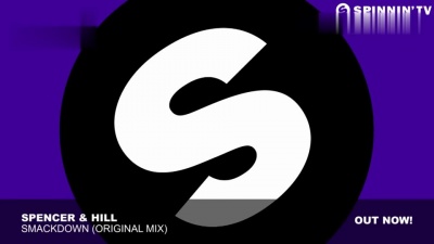Spencer & Hill - Smackdown (Original Mix)
